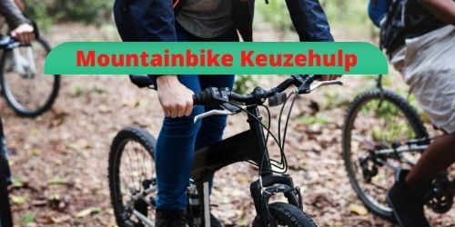 mountainbike keuzehulp tips